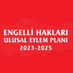 Engelli Hakları Ulusal Eylem Planı (2023-2025) Yayımlandı 2023-2025-engelli-haklari-ulusal-eylem-plani